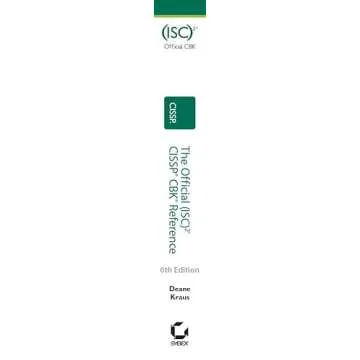 The Official (ISC)2 CISSP CBK Reference (Cissp: Certified Information Systems Security Professional)