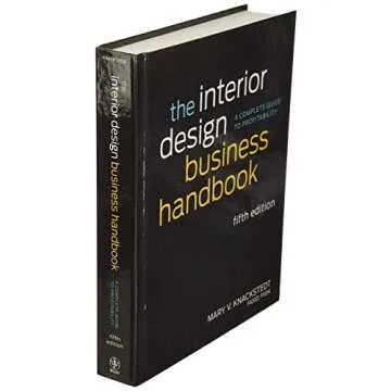 The Interior Design Business Handbook: A Complete Guide to Profitability
