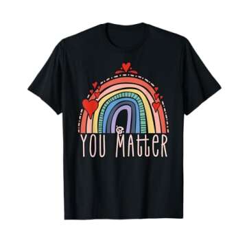 Vibrant YOU MATTER Rainbow T-Shirt for Kids and Teachers