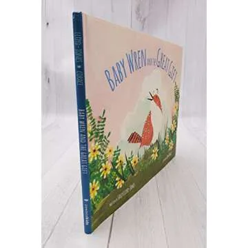 Baby Wren and the Great Gift