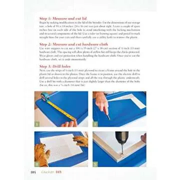 Chicken DIY: 20 Fun-to-Make Projects for Happy and Healthy Chickens (CompanionHouse Books) Coops, Ramps, Roosts, Nest Boxes, Feeders, Waterers, and More, with Materials Lists; plus Bonus Egg Recipes