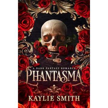 Phantasma: A dark fantasy romance (Wicked Games Book 1)