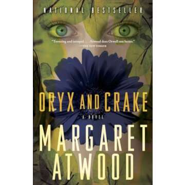 Oryx and Crake (The MaddAddam Trilogy)