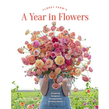 Floret Farm’s A Year in Flowers Guide for Floral Design