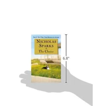Discover Love and Choices in The Choice by Nicholas Sparks