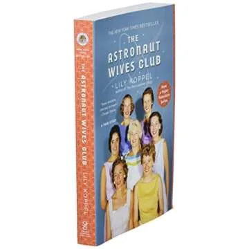The Astronaut Wives Club: A True Story – Memoir