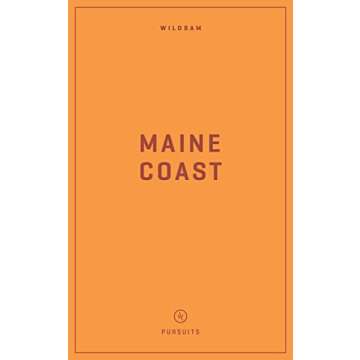 Wildsam Field Guides Maine Coast (Wildsam Road Trips)