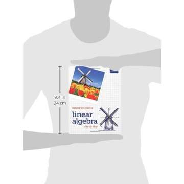 Linear Algebra: Step by Step - Your Ultimate Guide to Mastering Concepts