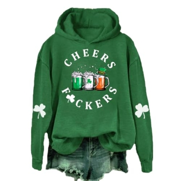 Cheers Fuckers Casual Hoodie St Patrick's Day Saint Paddys Day Shirts Irish Green Long Sleeve Sweats...