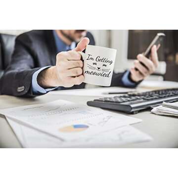 I'm Getting Meowied - 11oz Ceramic Coffee Mug - Cat Kitty Lovers Engagement - Funny Office Announcement - Future Wifey Wedding Planning Cup - Bridal Shower - By Cbt Mugs