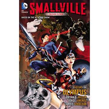 Smallville: Season 11 Vol. 5: Olympus - Unraveling New Dimensions of Heroism