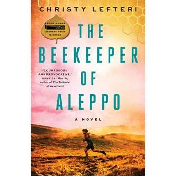 The Beekeeper of Aleppo: A Novel - A Moving Tale of Resilience