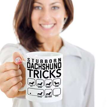 Stubborn Dachshund Tricks - The Ultimate Dog Trainer Mug for Dog Lovers