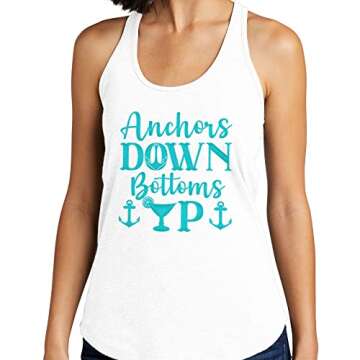 Anchors Down Bottoms Up Tank Top for Cruise Lovers