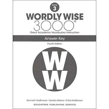 Wordly Wise 3000® 4th Edition Grade 3 SET -- Student Book, Test Booklet and Answer Key (Direct Academic Vocabulary Instruction)