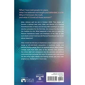 Unplanned: The Dramatic True Story of a Former Planned Parenthood Leader's Eye-Opening Journey acros...