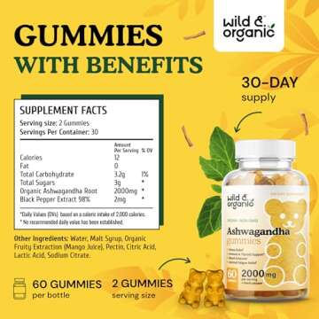 Wild & Organic Ashwagandha Gummies 2000mg - Mood Support Supplement w/Ashwagandha Root Extra Strength - Natural Calm Supplements Gummies - 60 Vegan, Non-GMO Chews