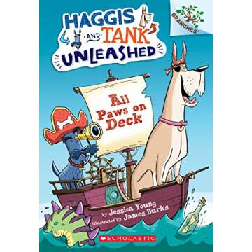 All Paws on Deck: A Branches Book (Haggis and Tank Unleashed #1) (1)