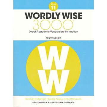 Wordly Wise 3000 Book 11 Student Edition (4th Edition) - Elevate Your Vocabulary!
