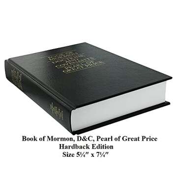 The Book of Mormon / The Doctrine and Covenants / The Pearl of Great Price