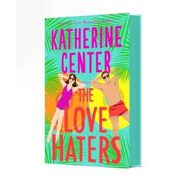 The Love Haters: A Novel