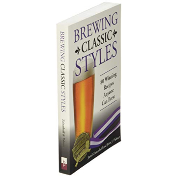 Brewing Classic Styles 80 Winning Recipes for Homebrewers