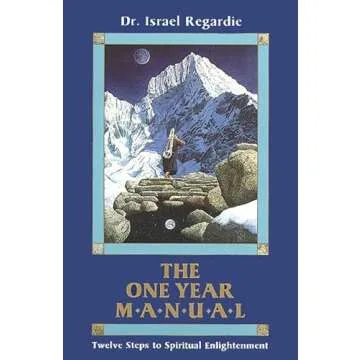 The One Year Manual: Twelve Steps to Spiritual Enlightenment