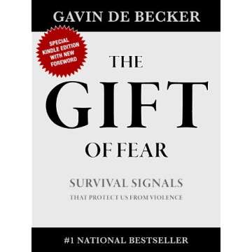 The Gift of Fear: Empowering Self-Protection Insights