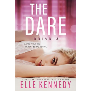 The Dare (Briar U) by Elle Kennedy - A Heartfelt Romance