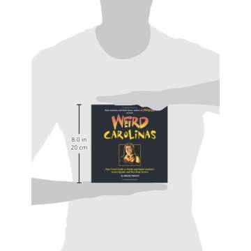 Weird Carolinas Travel Guide to Legends & Secrets