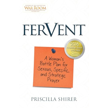 Fervent: A Woman's Battle Plan to Strategic Prayer and Growth