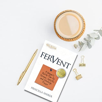 Fervent: A Strategic Prayer Guide by Priscilla Shirer
