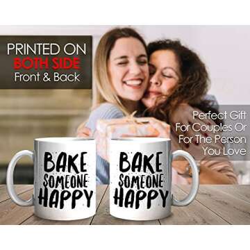 Baker Mug Coffee Mug 11 Ounce - Bake Someone Happy - Funny Ceramic Tea Cup Novelty Gift Idea for Bakers Pastry Chef Cake Baker Decorators Bakery Owners Foodies Cooking Lovers