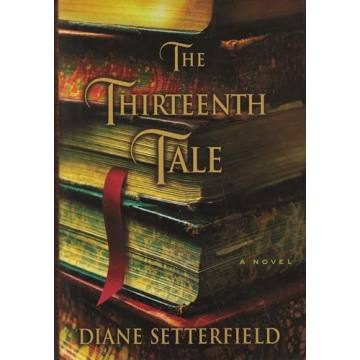 The Thirteenth Tale - A Captivating Mystery Novel