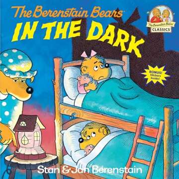 The Berenstain Bears In the Dark - A Classic Tale for Kids