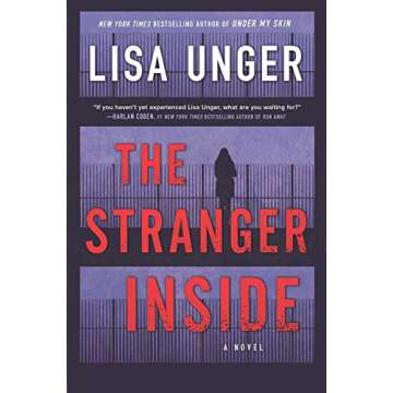 The Stranger Inside: A Gripping Novel of Psychological Suspense