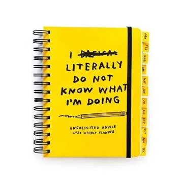 Unsolicited Advice 2020 Weekly Planner for Everyone