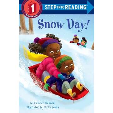 Snow Day! (Step into Reading)