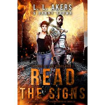 Read the Signs: Thrilling Survival in a Post-Apocalyptic World