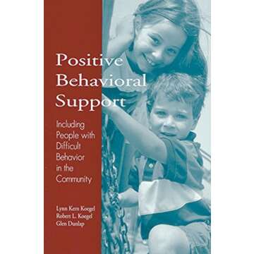 By Author Positive Behavioral Support: Including People with Difficult Behavior in the Community (1s...