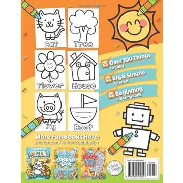 Toddler's First Big & Simple Coloring Book for Ages 1-3: Over 100 Custom Illustrations | Fun & Easy ...