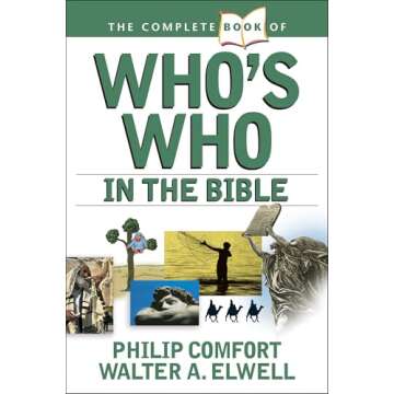 The Complete Book of Who's Who in the Bible (Complete Book Series)