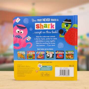 Never Touch a Shark Touch and Feel Book for Kids