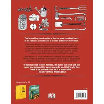 The New Complete Book Of Self Sufficiency: Your Ultimate Resource for Sustainable Living