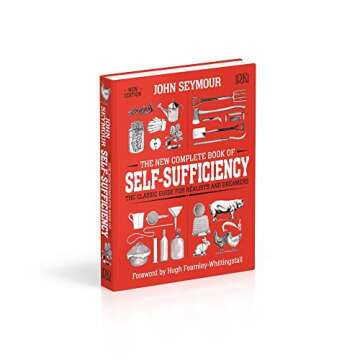 New Complete Book Of Self Sufficiency for Eco-Friendly Living