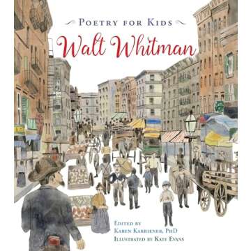 Poetry for Kids: Walt Whitman