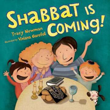 Shabbat Is Coming! A Vibrant Children's Board Book Celebrating Shabbat Traditions