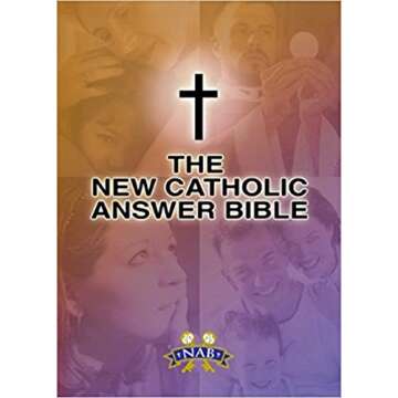 The New Catholic Answer Bible