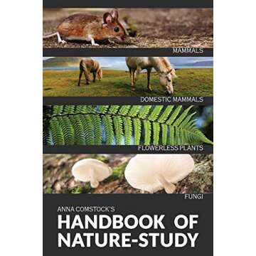 The Handbook Of Nature Study in Color - Mammals and Flowerless Plants