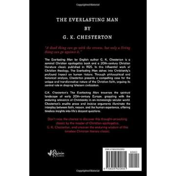 The Everlasting Man: G. K. Chesterton's Masterpiece of Christian Apologetics